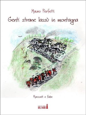 cover image of Genti strane lassù in montagna